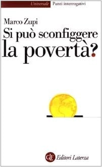Si può sconfiggere la povertà?