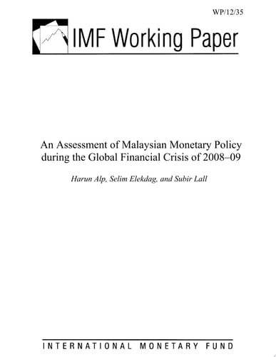 An Assessment of Malaysian Monetary Policy During the Global Financial Crisis of 2008-09