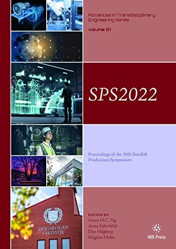 Sps2022 Proceedings of the 10th Swedish Production Symposium