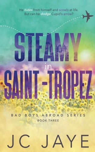 Steamy in Saint-Tropez