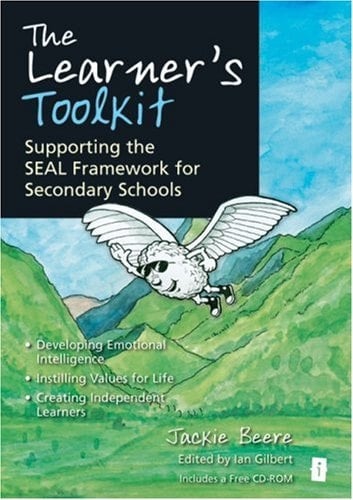 The Learner's Toolkit Supporting the SEAL Framework for Secondary Schools