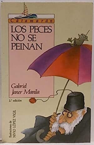 Los peces no se peinan