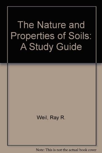 The Nature and Properties of Soils: A Study Guide