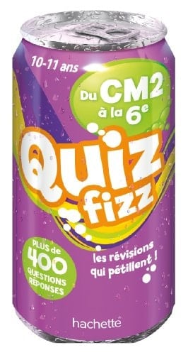Quiz fizz du CM2 à la 6e Plus de 40 questions réponses