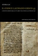 Il codice Laudiano greco 35 l'identità missionaria di un libro nell'Europa altomedievale