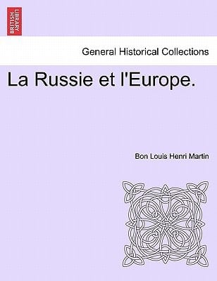 La Russie et l'Europe. (French Edition)