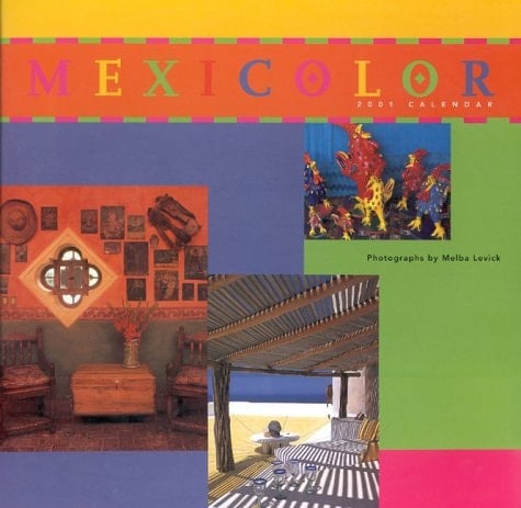 Mexicolor 2001 Calendar