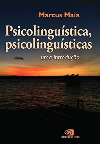 Psicolinguística, psicolinguísticas