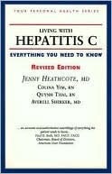 Living with Hepatitis C: Everything You Need to Know