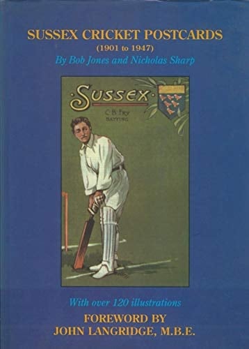 Sussex Cricket Postcards (1901 to 1947)