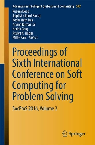 Proceedings of Sixth International Conference on Soft Computing for Problem Solving SocProS 2016, Volume 2