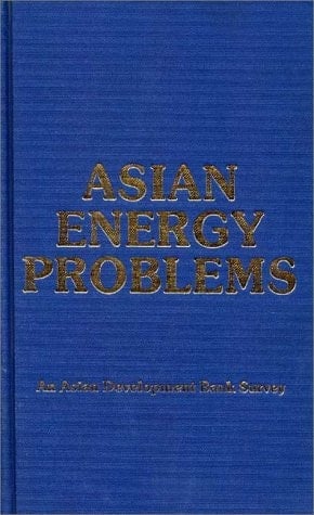 Asian Energy Problems An Asian Development Bank Survey