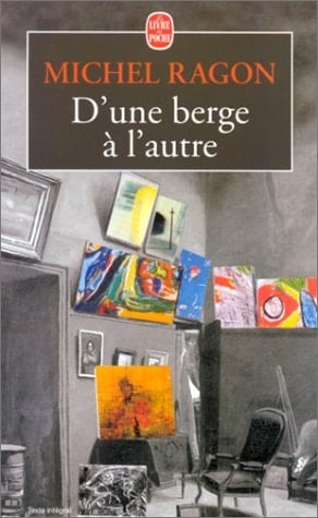 D'une berge à l'autre pour mémoire 1943-1953
