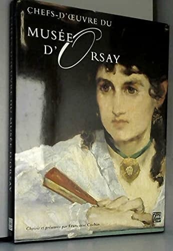 Chefs-d'oeuvre du Musée d'Orsay