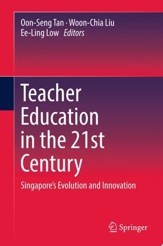Teacher Education in the 21st Century