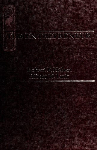 The Entrepreneur Mainstream Views and Radical Critiques