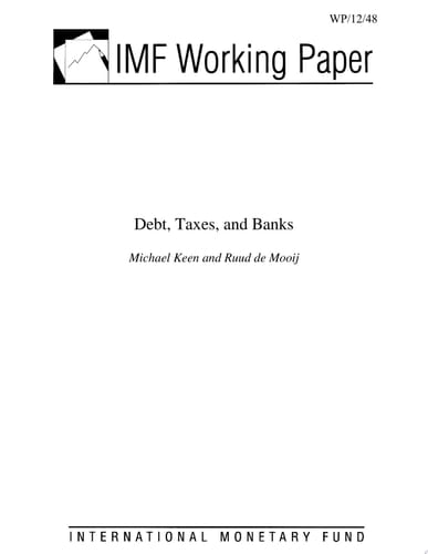 Debt, Taxes, and Banks