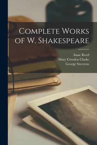 Complete Works of W. Shakespeare