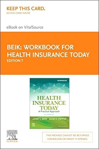 Workbook for Health Insurance Today Elsevier eBook on VitalSource (Retail Access Card) A Practical Approach