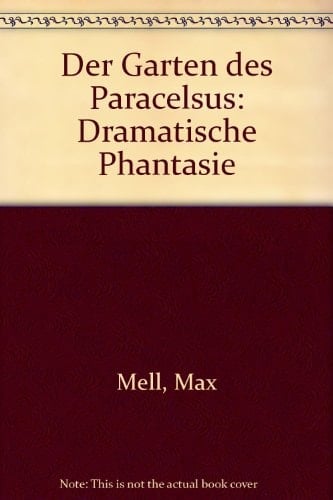 Der Garten des Paracelsus: Dramatische Phantasie (German Edition)