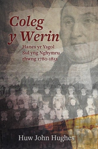 Coleg y Werin Hanes Cynnar Yr Ysgol Sul Yng Nghymru