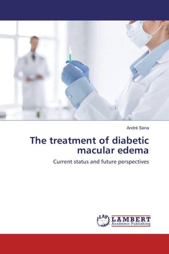 The treatment of diabetic macular edema: Current status and future perspectives