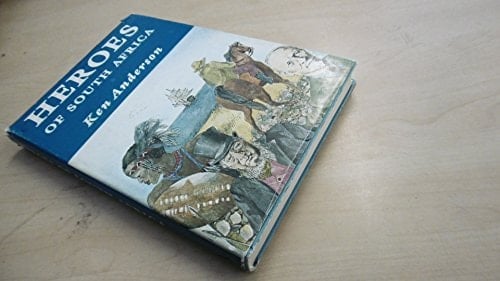 Heroes of South Africa