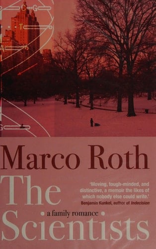 The Scientists A Family Romance