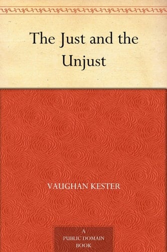 The Just and the Unjust