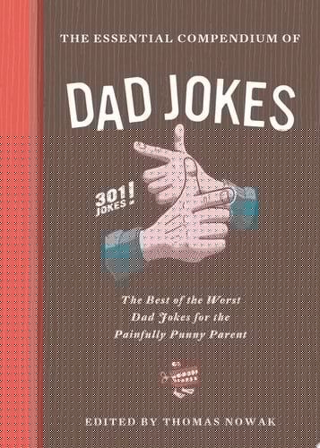 The Essential Compendium of Dad Jokes