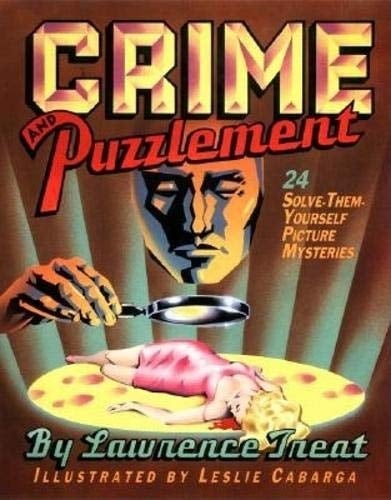 Crime and Puzzlement 24 Solve-Them-Yourself Mysteries