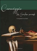 Caravaggio San Girolamo scrivente : iconografia di un santo
