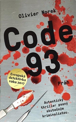 Code 93 autentický thriller psaný skutečným kriminalistou