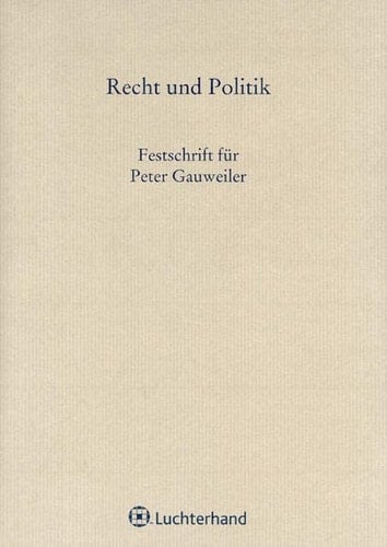 Festschrift für Peter Gauweiler zum 60. Geburtstag am 22. Juni 2009