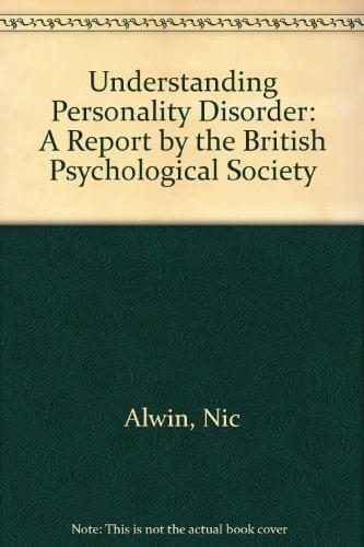 Understanding Personality Disorder A Report by the British Psychological Society