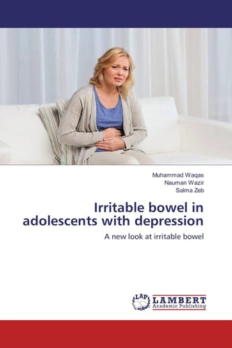 Irritable bowel in adolescents with depression: A new look at irritable bowel