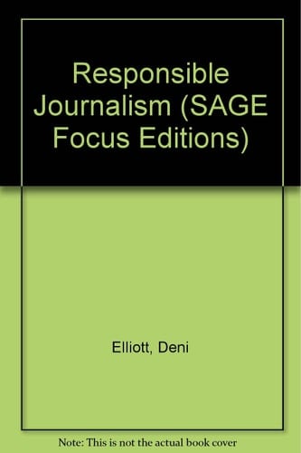 Responsible Journalism (SAGE Focus Editions)