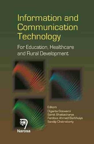 Information and Communication Technology For Education, Healthcare and Rural Development