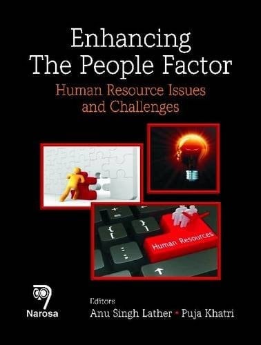 Enhancing the People Factor HR Issues and Challenges