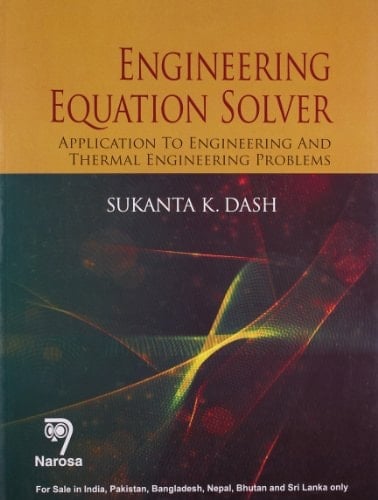 Engineering Equation Solver Application to Engineering and Thermal Engineering Problems