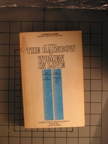 D. H. Lawrence: The rainbow and Women in love; a casebook (Casebook series, AC-22)