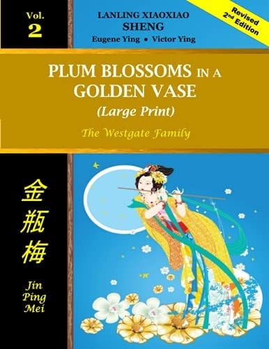Plum Blossoms in a Golden Vase (Large Print) Vol 2 The Westgate Family