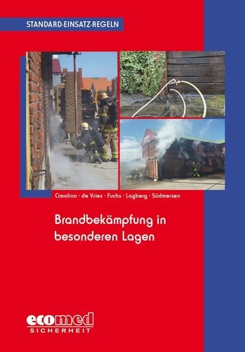 SER: Brandbekämpfung in besonderen Lagen