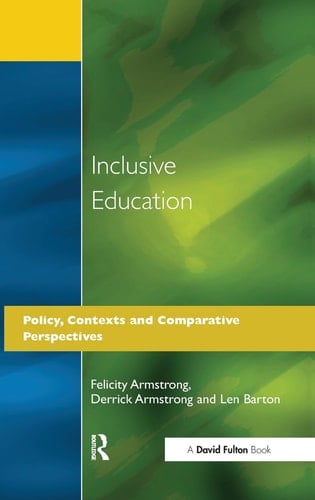 Inclusive Education Policy, Contexts and Comparative Perspectives