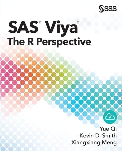 SAS® Viya® The R Perspective