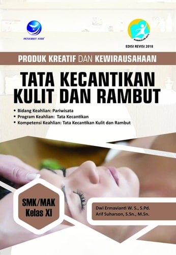 Produk Kreatif dan Kewirausahaan SMK/MAK Kelas XI - Bidang Keahlian Pariwisata, Program Keahlian Tata Kecantikan, Kompetensi Keahlian Tata Kecantikan Kulit dan Rambut