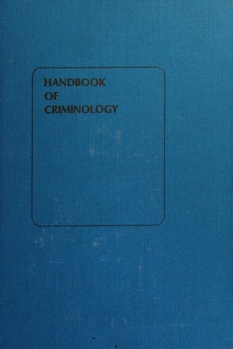 Handbook of criminology (Rand McNally handbook series)