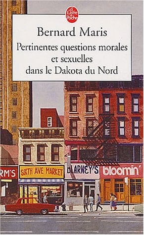 Pertinentes questions morales et sexuelles dans le Dakota du nord roman