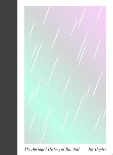 The Abridged History of Rainfall