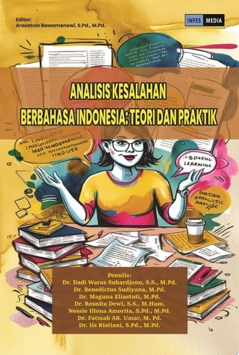 ANALISIS KESALAHAN BERBAHASA INDONESIA: TEORI DAN PRAKTIK
